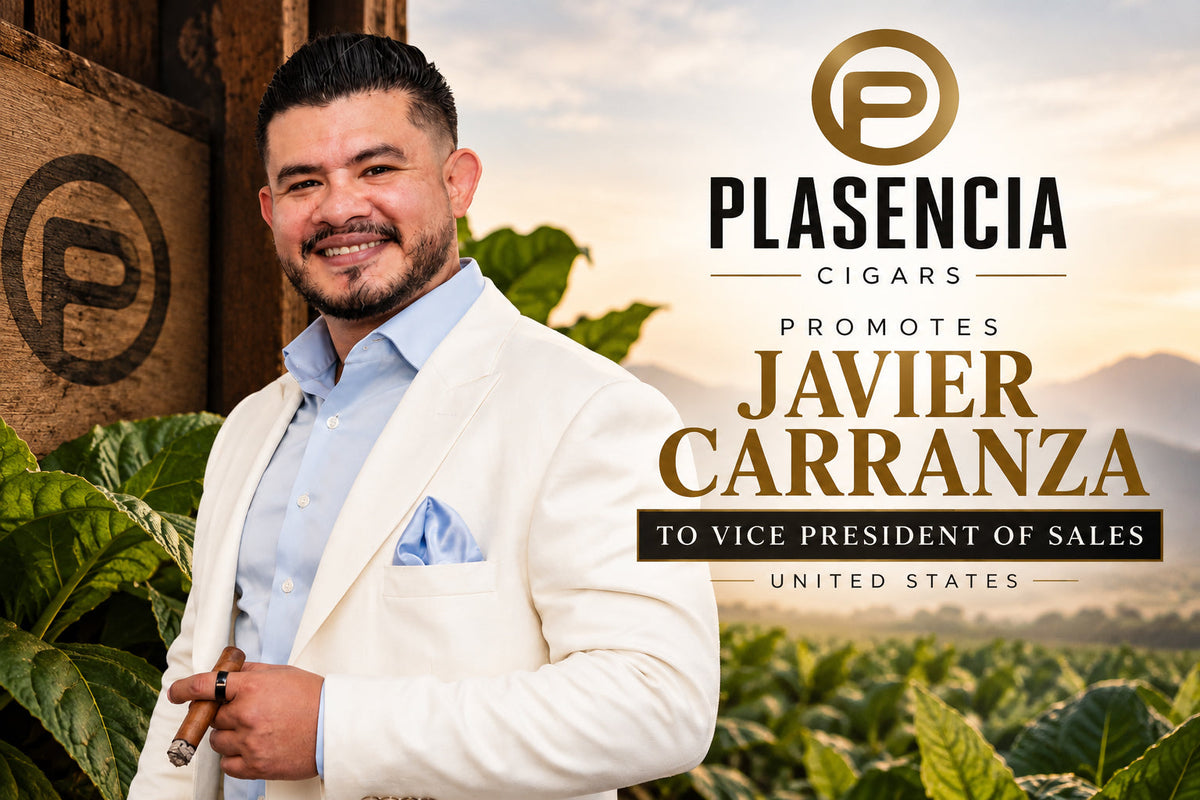 Javier Carranza, promoted to Vice President of Sales for the United States at Plasencia Cigars
